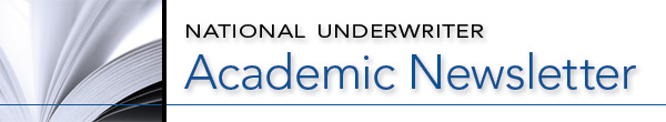 National Underwriter Academic Newsletter